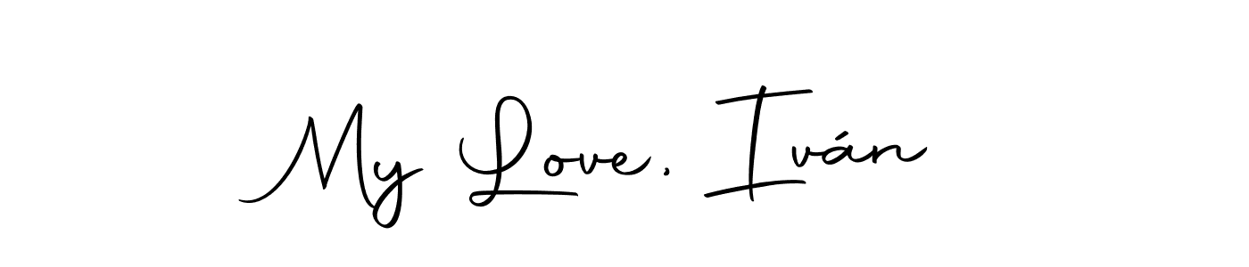 How to make My Love, Iván name signature. Use Autography-DOLnW style for creating short signs online. This is the latest handwritten sign. My Love, Iván signature style 10 images and pictures png