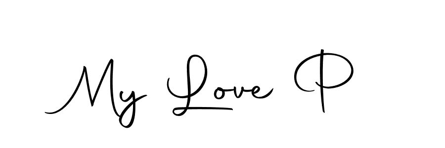 My Love P stylish signature style. Best Handwritten Sign (Autography-DOLnW) for my name. Handwritten Signature Collection Ideas for my name My Love P. My Love P signature style 10 images and pictures png