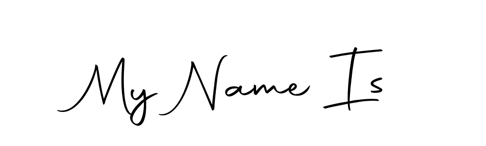 Create a beautiful signature design for name My Name Is. With this signature (Autography-DOLnW) fonts, you can make a handwritten signature for free. My Name Is signature style 10 images and pictures png