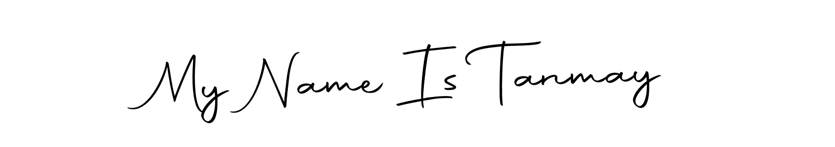 Design your own signature with our free online signature maker. With this signature software, you can create a handwritten (Autography-DOLnW) signature for name My Name Is Tanmay. My Name Is Tanmay signature style 10 images and pictures png