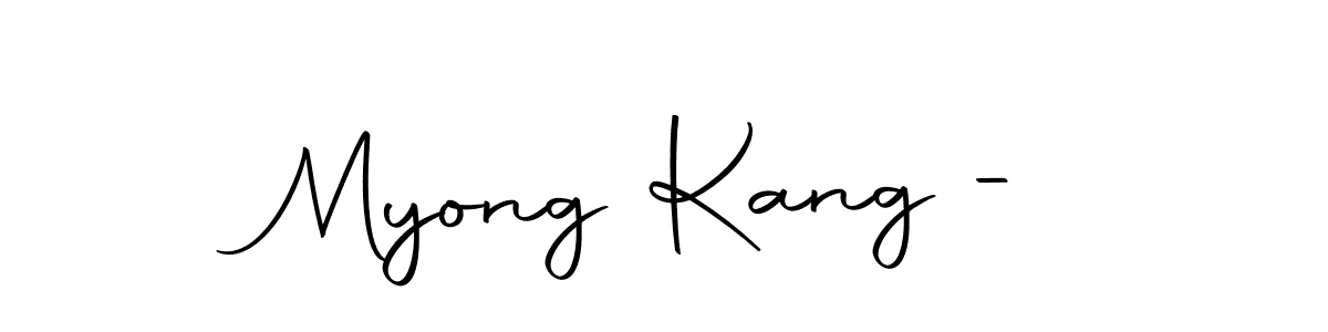 How to make Myong Kang - signature? Autography-DOLnW is a professional autograph style. Create handwritten signature for Myong Kang - name. Myong Kang - signature style 10 images and pictures png