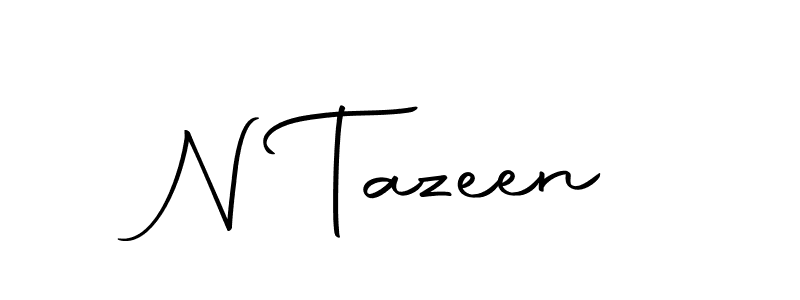 It looks lik you need a new signature style for name N Tazeen. Design unique handwritten (Autography-DOLnW) signature with our free signature maker in just a few clicks. N Tazeen signature style 10 images and pictures png