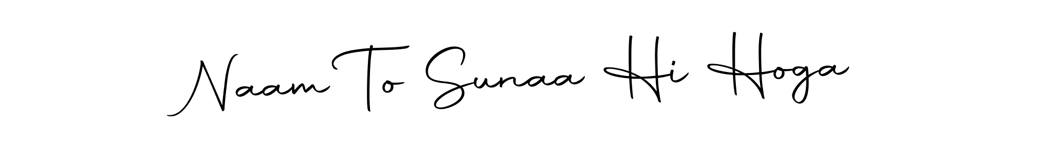 Also You can easily find your signature by using the search form. We will create Naam To Sunaa Hi Hoga name handwritten signature images for you free of cost using Autography-DOLnW sign style. Naam To Sunaa Hi Hoga signature style 10 images and pictures png