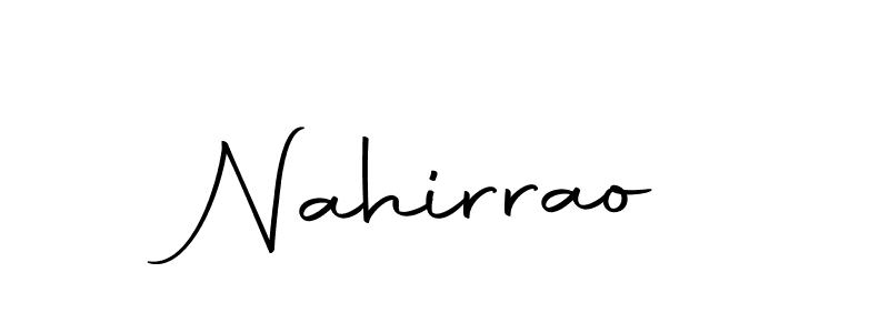 Also we have Nahirrao name is the best signature style. Create professional handwritten signature collection using Autography-DOLnW autograph style. Nahirrao signature style 10 images and pictures png