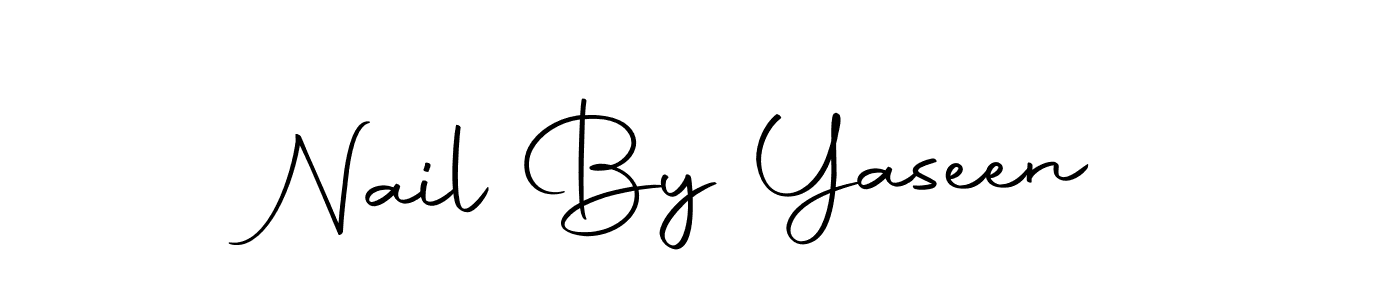 How to make Nail By Yaseen name signature. Use Autography-DOLnW style for creating short signs online. This is the latest handwritten sign. Nail By Yaseen signature style 10 images and pictures png