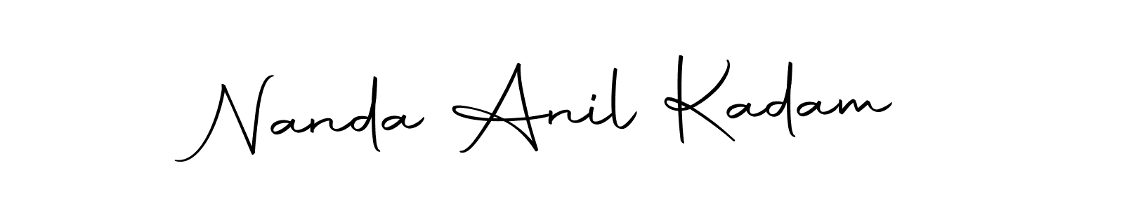 Make a beautiful signature design for name Nanda Anil Kadam. With this signature (Autography-DOLnW) style, you can create a handwritten signature for free. Nanda Anil Kadam signature style 10 images and pictures png