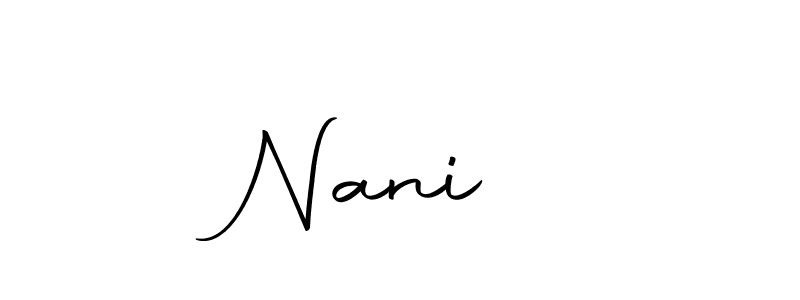 You should practise on your own different ways (Autography-DOLnW) to write your name (Nani ❤) in signature. don't let someone else do it for you. Nani ❤ signature style 10 images and pictures png