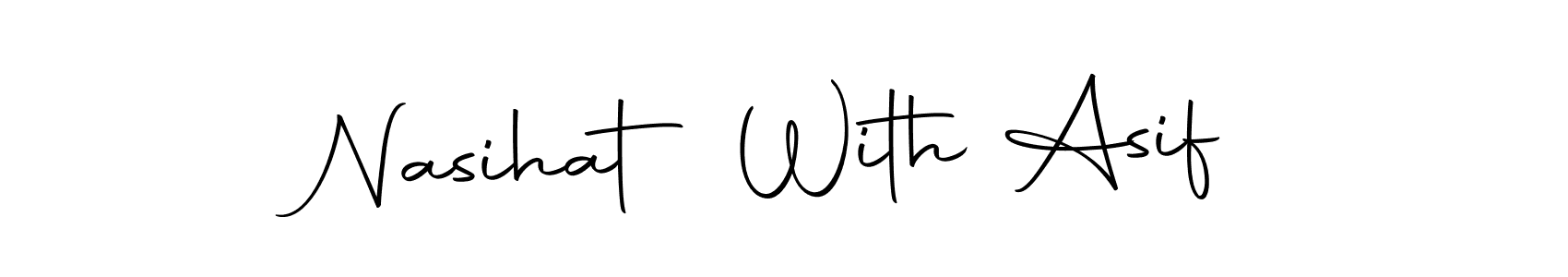Make a beautiful signature design for name Nasihat With Asif. With this signature (Autography-DOLnW) style, you can create a handwritten signature for free. Nasihat With Asif signature style 10 images and pictures png