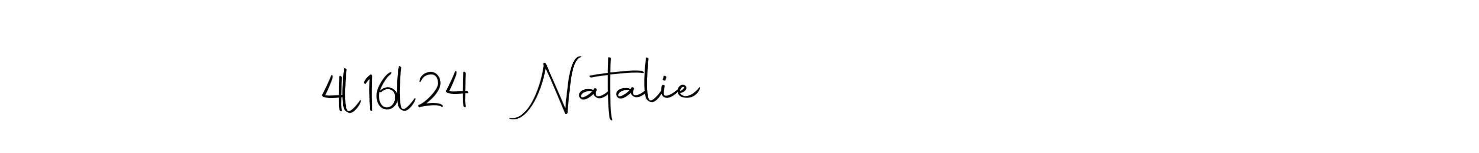 Create a beautiful signature design for name Natalie               4l16l24. With this signature (Autography-DOLnW) fonts, you can make a handwritten signature for free. Natalie               4l16l24 signature style 10 images and pictures png