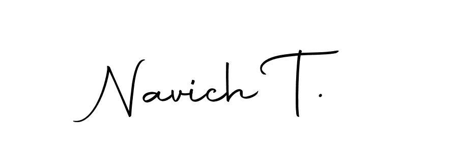 Create a beautiful signature design for name Navich T.. With this signature (Autography-DOLnW) fonts, you can make a handwritten signature for free. Navich T. signature style 10 images and pictures png