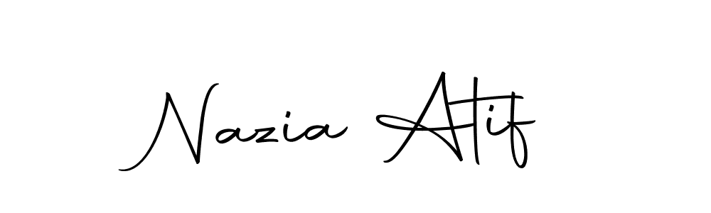 Create a beautiful signature design for name Nazia Atif. With this signature (Autography-DOLnW) fonts, you can make a handwritten signature for free. Nazia Atif signature style 10 images and pictures png