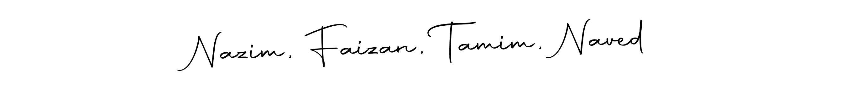 Use a signature maker to create a handwritten signature online. With this signature software, you can design (Autography-DOLnW) your own signature for name Nazim, Faizan, Tamim, Naved. Nazim, Faizan, Tamim, Naved signature style 10 images and pictures png