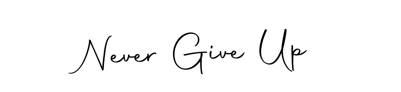 Make a beautiful signature design for name Never Give Up. With this signature (Autography-DOLnW) style, you can create a handwritten signature for free. Never Give Up signature style 10 images and pictures png