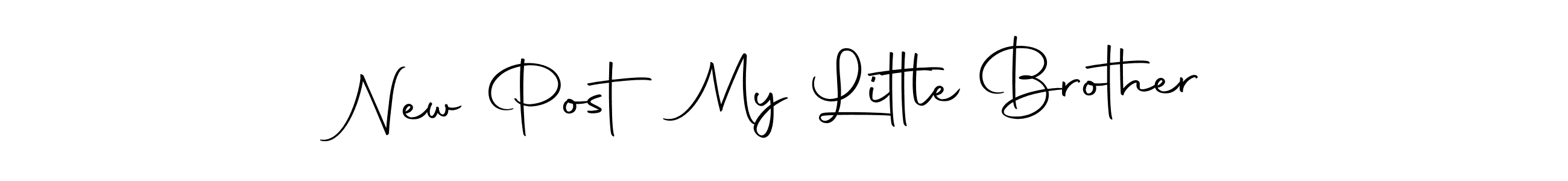 This is the best signature style for the New Post My Little Brother name. Also you like these signature font (Autography-DOLnW). Mix name signature. New Post My Little Brother signature style 10 images and pictures png