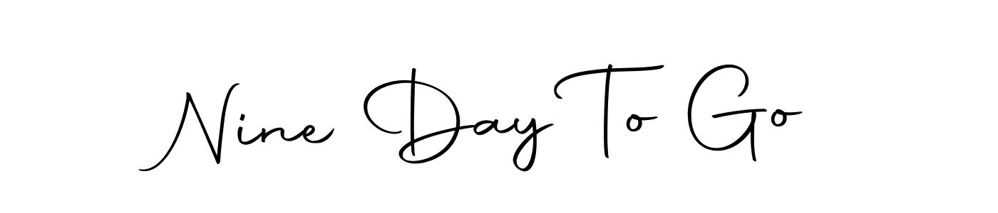 How to make Nine Day To Go name signature. Use Autography-DOLnW style for creating short signs online. This is the latest handwritten sign. Nine Day To Go signature style 10 images and pictures png