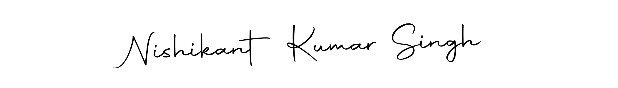 Make a short Nishikant Kumar Singh signature style. Manage your documents anywhere anytime using Autography-DOLnW. Create and add eSignatures, submit forms, share and send files easily. Nishikant Kumar Singh signature style 10 images and pictures png
