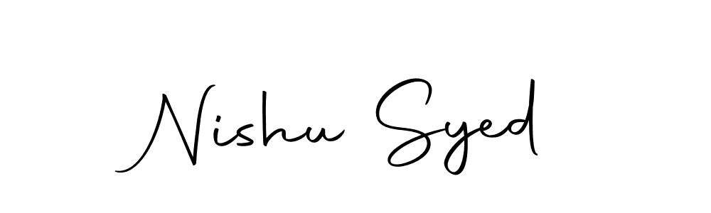 Create a beautiful signature design for name Nishu Syed. With this signature (Autography-DOLnW) fonts, you can make a handwritten signature for free. Nishu Syed signature style 10 images and pictures png