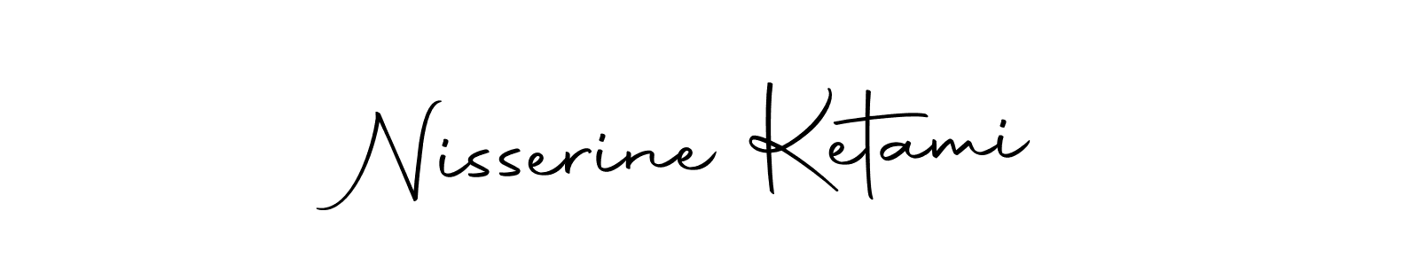 How to make Nisserine Ketami name signature. Use Autography-DOLnW style for creating short signs online. This is the latest handwritten sign. Nisserine Ketami signature style 10 images and pictures png