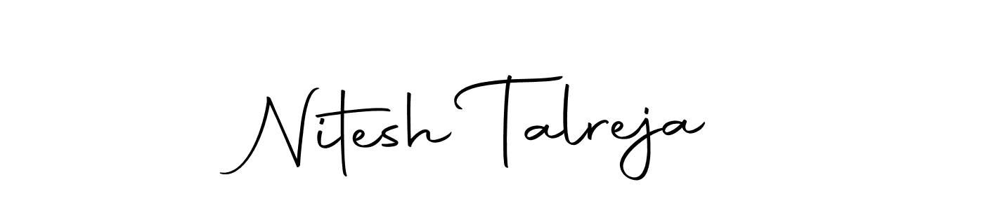 Create a beautiful signature design for name Nitesh Talreja. With this signature (Autography-DOLnW) fonts, you can make a handwritten signature for free. Nitesh Talreja signature style 10 images and pictures png