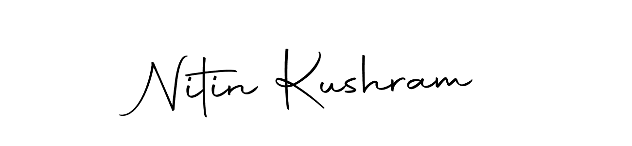 Make a short Nitin Kushram signature style. Manage your documents anywhere anytime using Autography-DOLnW. Create and add eSignatures, submit forms, share and send files easily. Nitin Kushram signature style 10 images and pictures png