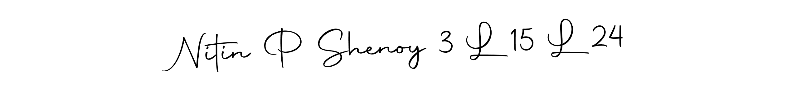 How to make Nitin P Shenoy 3 L 15 L 24 signature? Autography-DOLnW is a professional autograph style. Create handwritten signature for Nitin P Shenoy 3 L 15 L 24 name. Nitin P Shenoy 3 L 15 L 24 signature style 10 images and pictures png