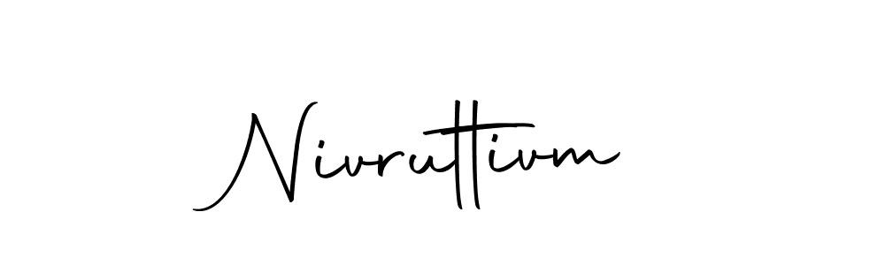 How to make Nivruttivm signature? Autography-DOLnW is a professional autograph style. Create handwritten signature for Nivruttivm name. Nivruttivm signature style 10 images and pictures png