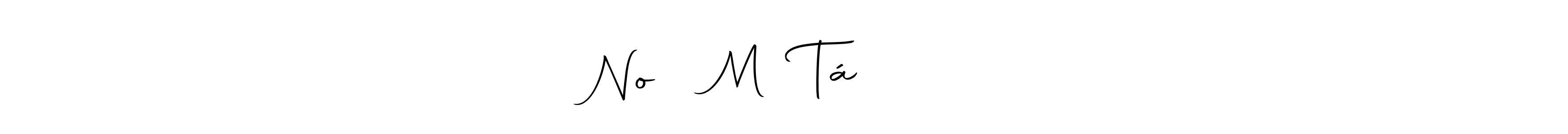 Create a beautiful signature design for name Noᜎᜒ Mᜁ Táᜈ᜔ᜄᜒᜍᜒ. With this signature (Autography-DOLnW) fonts, you can make a handwritten signature for free. Noᜎᜒ Mᜁ Táᜈ᜔ᜄᜒᜍᜒ signature style 10 images and pictures png