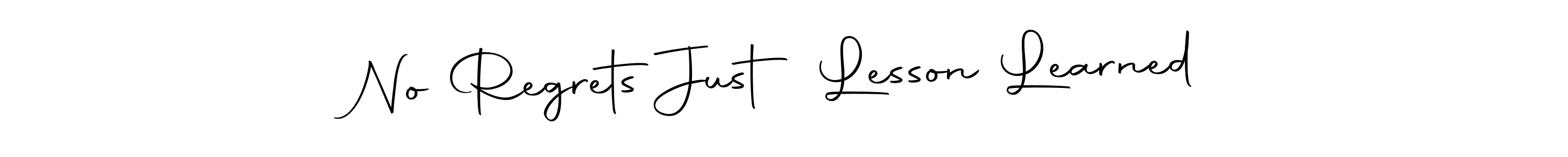 Create a beautiful signature design for name No Regrets Just Lesson Learned. With this signature (Autography-DOLnW) fonts, you can make a handwritten signature for free. No Regrets Just Lesson Learned signature style 10 images and pictures png