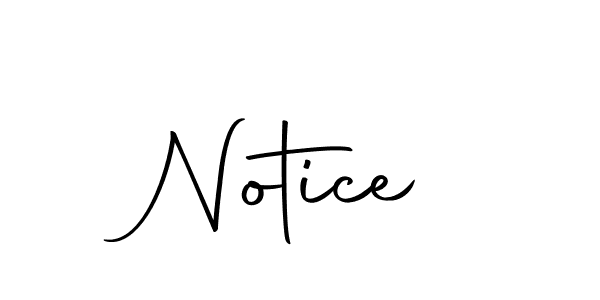 How to make Notice signature? Autography-DOLnW is a professional autograph style. Create handwritten signature for Notice name. Notice signature style 10 images and pictures png