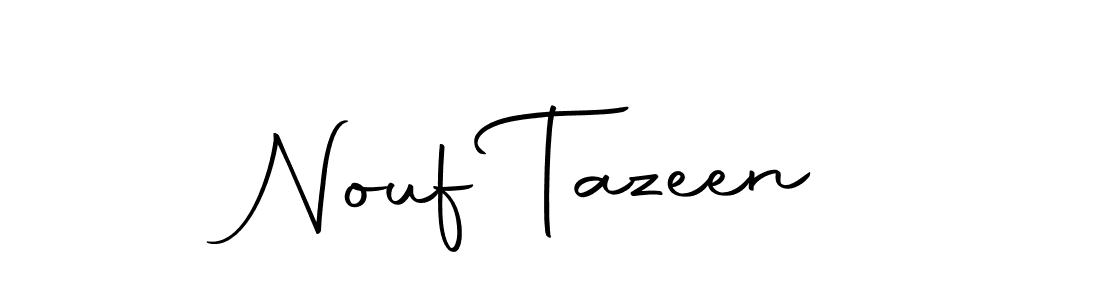 You should practise on your own different ways (Autography-DOLnW) to write your name (Nouf Tazeen) in signature. don't let someone else do it for you. Nouf Tazeen signature style 10 images and pictures png