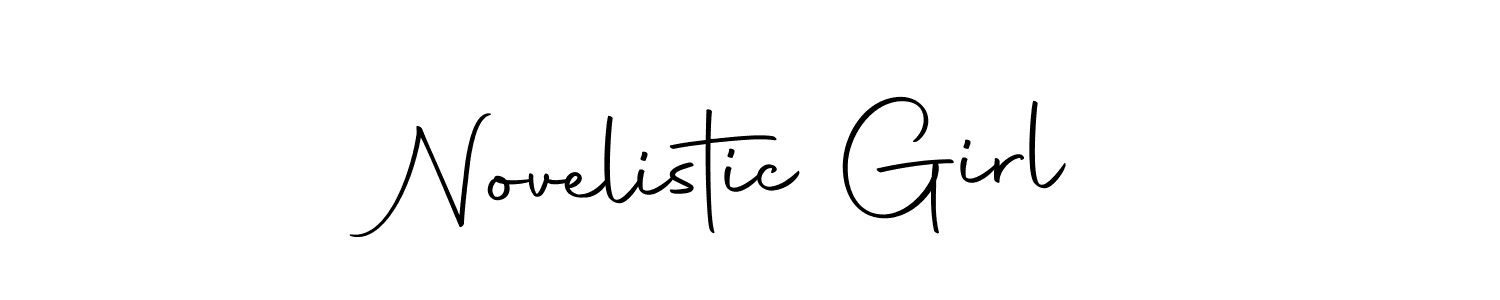 Create a beautiful signature design for name Novelistic Girl. With this signature (Autography-DOLnW) fonts, you can make a handwritten signature for free. Novelistic Girl signature style 10 images and pictures png