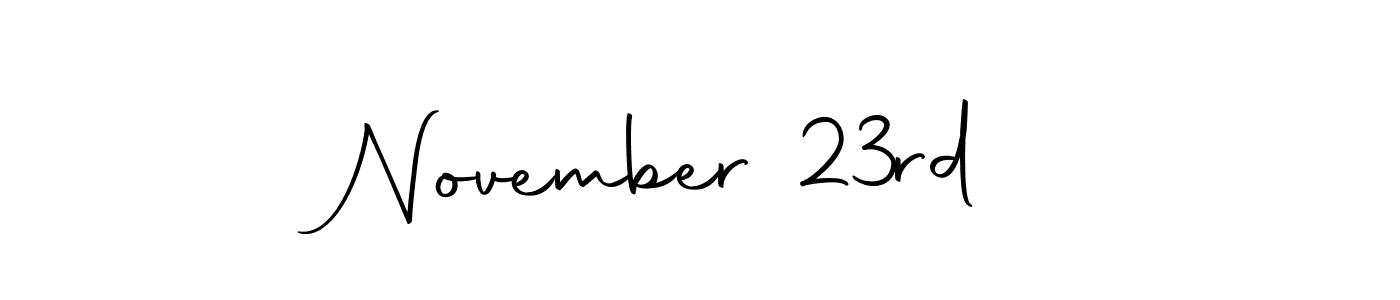 Use a signature maker to create a handwritten signature online. With this signature software, you can design (Autography-DOLnW) your own signature for name November 23rd . November 23rd  signature style 10 images and pictures png