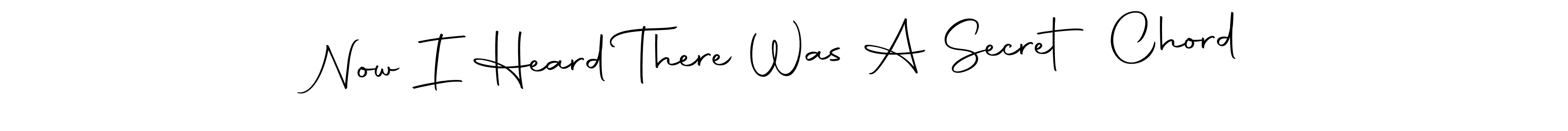 The best way (Autography-DOLnW) to make a short signature is to pick only two or three words in your name. The name Now I Heard There Was A Secret Chord include a total of six letters. For converting this name. Now I Heard There Was A Secret Chord signature style 10 images and pictures png