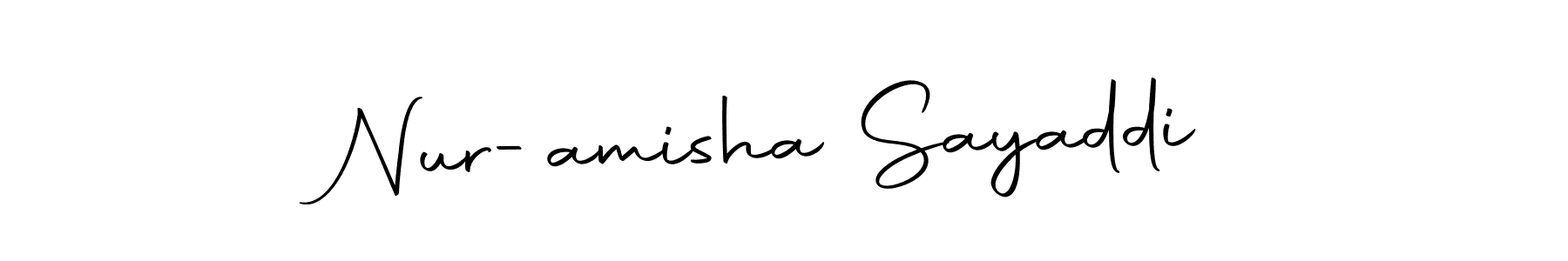 How to make Nur-amisha Sayaddi name signature. Use Autography-DOLnW style for creating short signs online. This is the latest handwritten sign. Nur-amisha Sayaddi signature style 10 images and pictures png