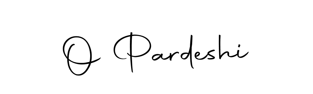 Make a beautiful signature design for name O Pardeshi. With this signature (Autography-DOLnW) style, you can create a handwritten signature for free. O Pardeshi signature style 10 images and pictures png