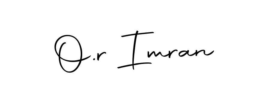 Design your own signature with our free online signature maker. With this signature software, you can create a handwritten (Autography-DOLnW) signature for name O.r Imran. O.r Imran signature style 10 images and pictures png