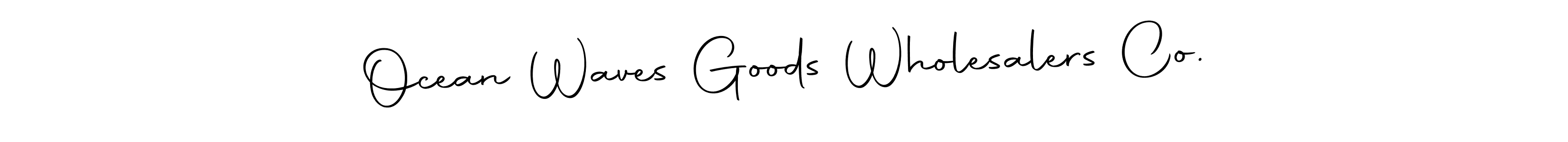 You should practise on your own different ways (Autography-DOLnW) to write your name (Ocean Waves Goods Wholesalers Co.) in signature. don't let someone else do it for you. Ocean Waves Goods Wholesalers Co. signature style 10 images and pictures png