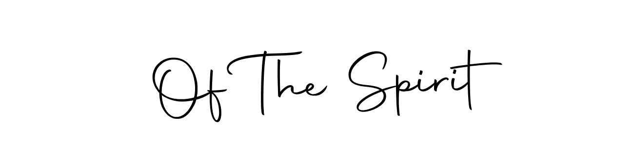 Make a beautiful signature design for name Of The Spirit. With this signature (Autography-DOLnW) style, you can create a handwritten signature for free. Of The Spirit signature style 10 images and pictures png
