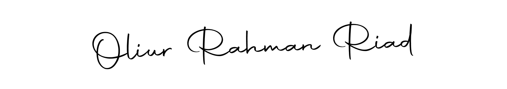 Make a short Oliur Rahman Riad signature style. Manage your documents anywhere anytime using Autography-DOLnW. Create and add eSignatures, submit forms, share and send files easily. Oliur Rahman Riad signature style 10 images and pictures png