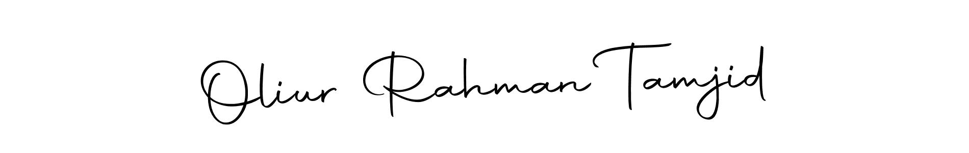 Also You can easily find your signature by using the search form. We will create Oliur Rahman Tamjid name handwritten signature images for you free of cost using Autography-DOLnW sign style. Oliur Rahman Tamjid signature style 10 images and pictures png