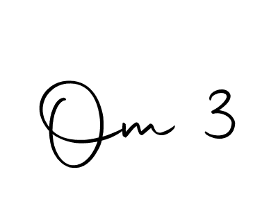 Create a beautiful signature design for name Om 3. With this signature (Autography-DOLnW) fonts, you can make a handwritten signature for free. Om 3 signature style 10 images and pictures png
