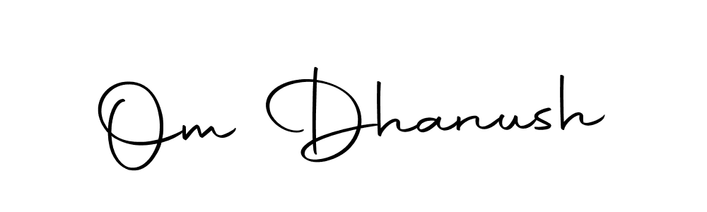 Make a short Om Dhanush signature style. Manage your documents anywhere anytime using Autography-DOLnW. Create and add eSignatures, submit forms, share and send files easily. Om Dhanush signature style 10 images and pictures png