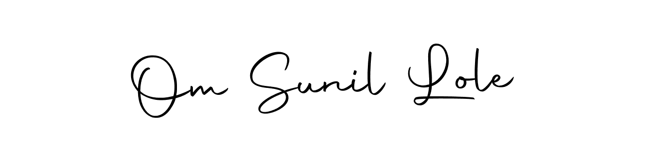 Create a beautiful signature design for name Om Sunil Lole. With this signature (Autography-DOLnW) fonts, you can make a handwritten signature for free. Om Sunil Lole signature style 10 images and pictures png