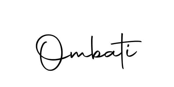 Make a beautiful signature design for name Ombati. Use this online signature maker to create a handwritten signature for free. Ombati signature style 10 images and pictures png