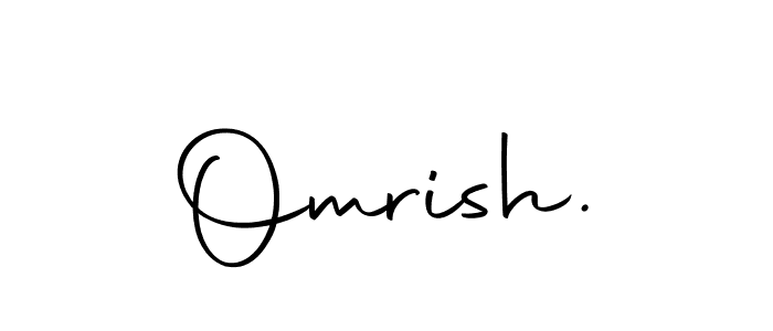 Once you've used our free online signature maker to create your best signature Autography-DOLnW style, it's time to enjoy all of the benefits that Omrish. name signing documents. Omrish. signature style 10 images and pictures png