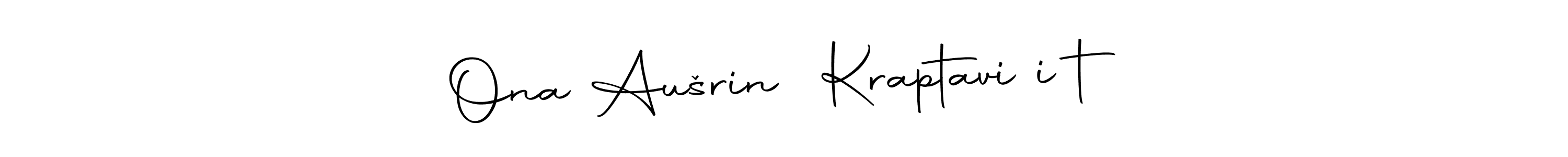 Also You can easily find your signature by using the search form. We will create Ona Aušrinė Kraptavičiūtė name handwritten signature images for you free of cost using Autography-DOLnW sign style. Ona Aušrinė Kraptavičiūtė signature style 10 images and pictures png