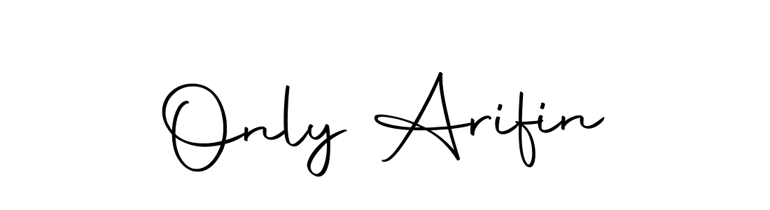 Create a beautiful signature design for name Only Arifin. With this signature (Autography-DOLnW) fonts, you can make a handwritten signature for free. Only Arifin signature style 10 images and pictures png