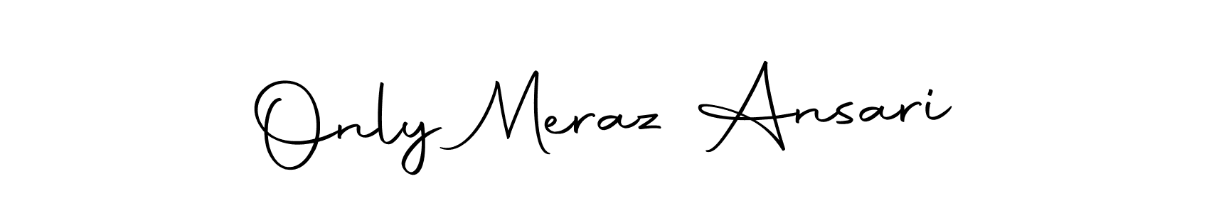 Here are the top 10 professional signature styles for the name Only Meraz Ansari. These are the best autograph styles you can use for your name. Only Meraz Ansari signature style 10 images and pictures png