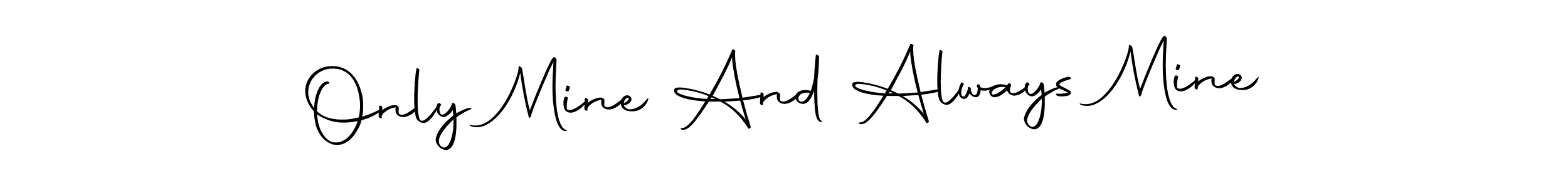 Similarly Autography-DOLnW is the best handwritten signature design. Signature creator online .You can use it as an online autograph creator for name Only Mine And Always Mine. Only Mine And Always Mine signature style 10 images and pictures png