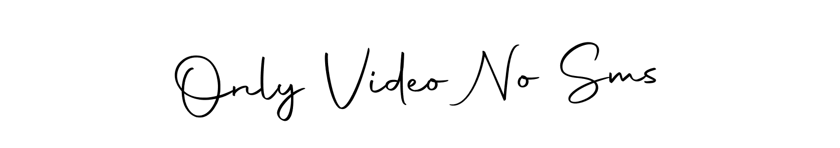 It looks lik you need a new signature style for name Only Video No Sms. Design unique handwritten (Autography-DOLnW) signature with our free signature maker in just a few clicks. Only Video No Sms signature style 10 images and pictures png